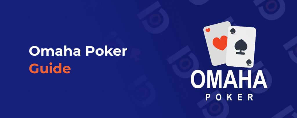 Omaha Poker