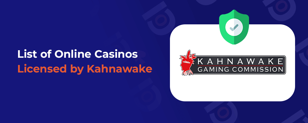 Kahnawake Licensed-Casino