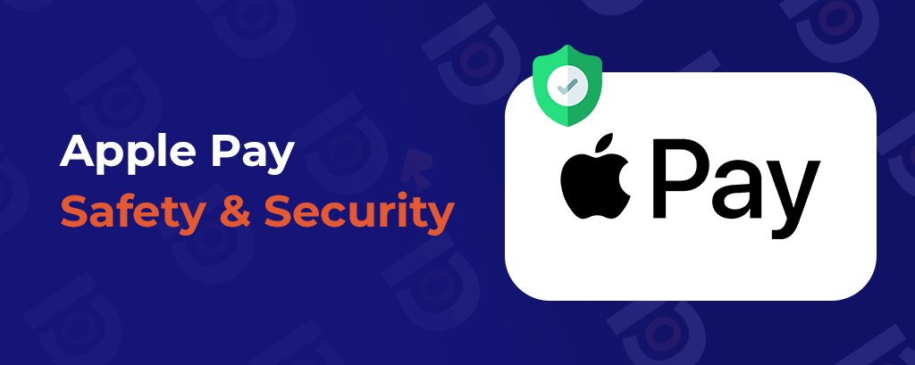 Apple Pay Safe and Security