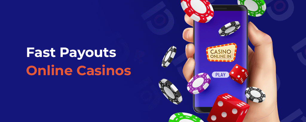 Fast Payout Casino